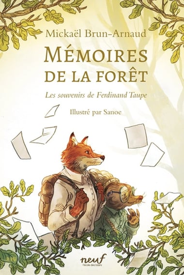Couverture de Mémoires de la forêt -Tome 1 - Les souvenirs de Ferdinand Taupe