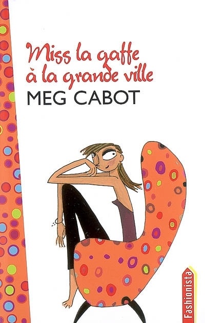Couverture de Miss la gaffe à la grande ville