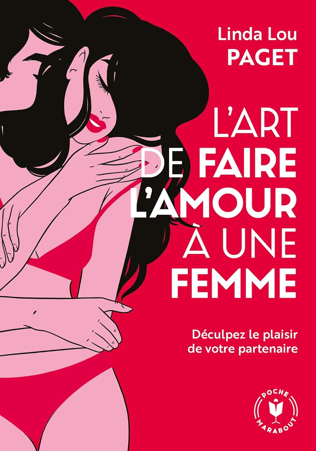 Couverture de L'art de faire l'amour à une femme