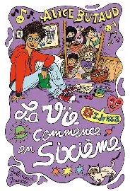 Couverture de La vie commence en sixième 2
