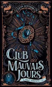 Couverture de Lady Helen: Le club des mauvais jours