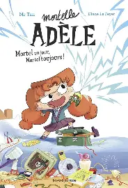 Couverture de Mortelle Adèle roman 1