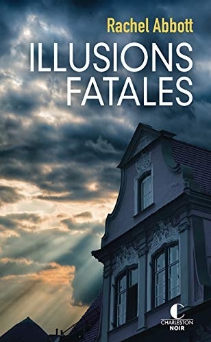 Couverture de Illusions fatales