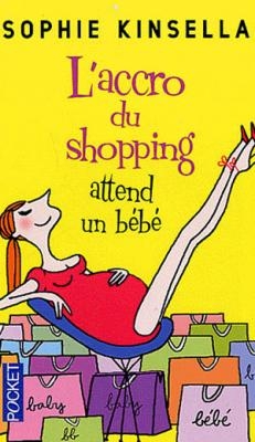 Couverture de L'accro du shopping attend un bébé