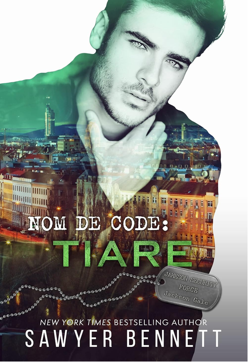 Couverture de Nom de Code : Tiare (Jameson Security Force t.7)