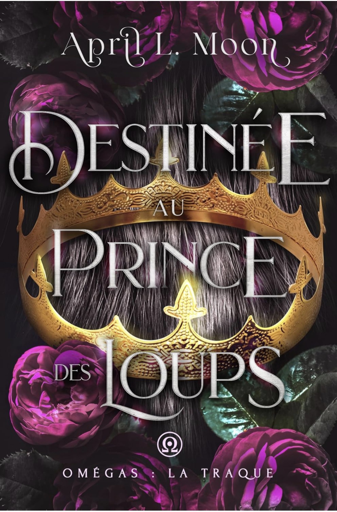 Couverture de Destinée au prince loup (Oméga : la traque T.1)