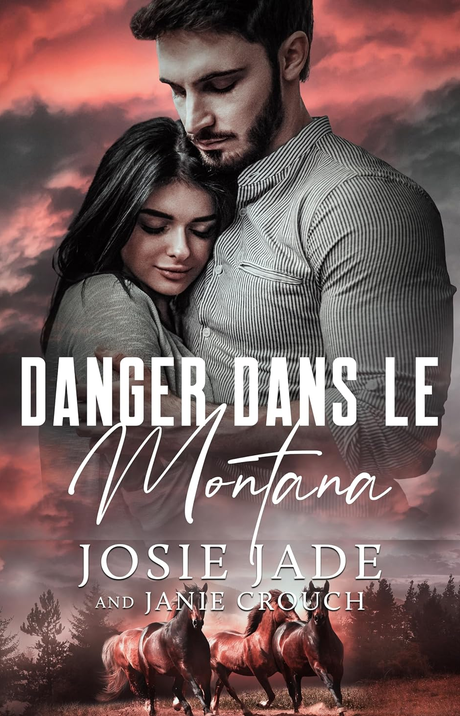 Couverture de Danger dans le Montana (Resting Warrior Ranch (Français) t. 2)