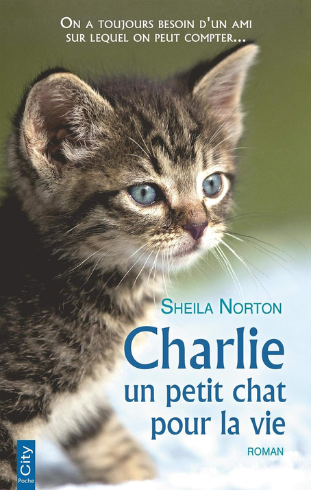 Couverture de Charlie, un petit chat pour la vie