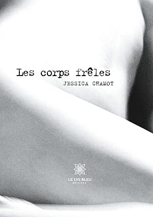 Couverture de Les corps frêles
