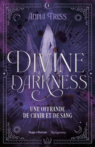Couverture de Divine Darkness Tome 1 Une Offrande de chair et de sang